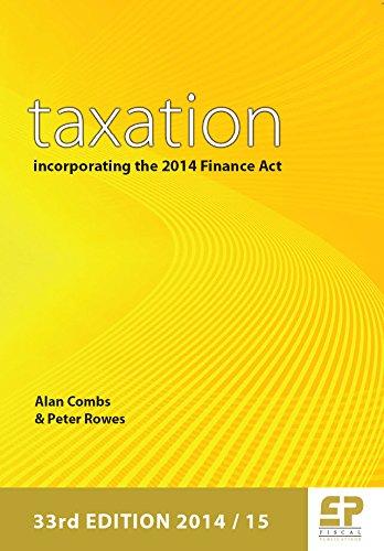taxation incorporating the 2014 finance act 33rd edition alan combs 1906201242, 9781906201241