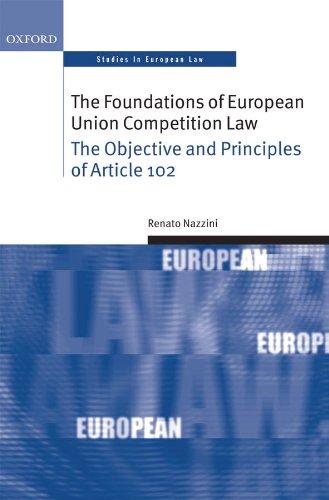 the foundations of european union competition law 1st edition renato nazzini 0199226156, 978-0199226153
