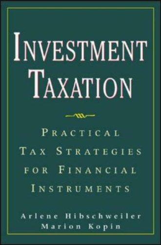 investment taxation 1st edition arlene m. hibschweiler, marion kopin 0071396969, 9780071396967
