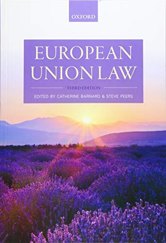 european union law 3rd edition catherine barnard, steve peers 0198855753, 978-0198855750