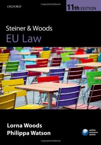 steiner and woods eu law 11th edition lorna wood, philippa watson 0199641854, 978-0199641857