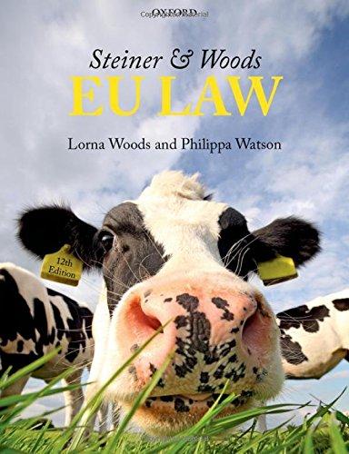 steiner and woods eu law 12th edition lorna wood, philippa watson 0199685673, 978-0199685677