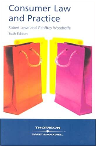 consumer law and practice 6th edition geoffrey woodroffe, robert lowe 0421829907, 978-0421829909