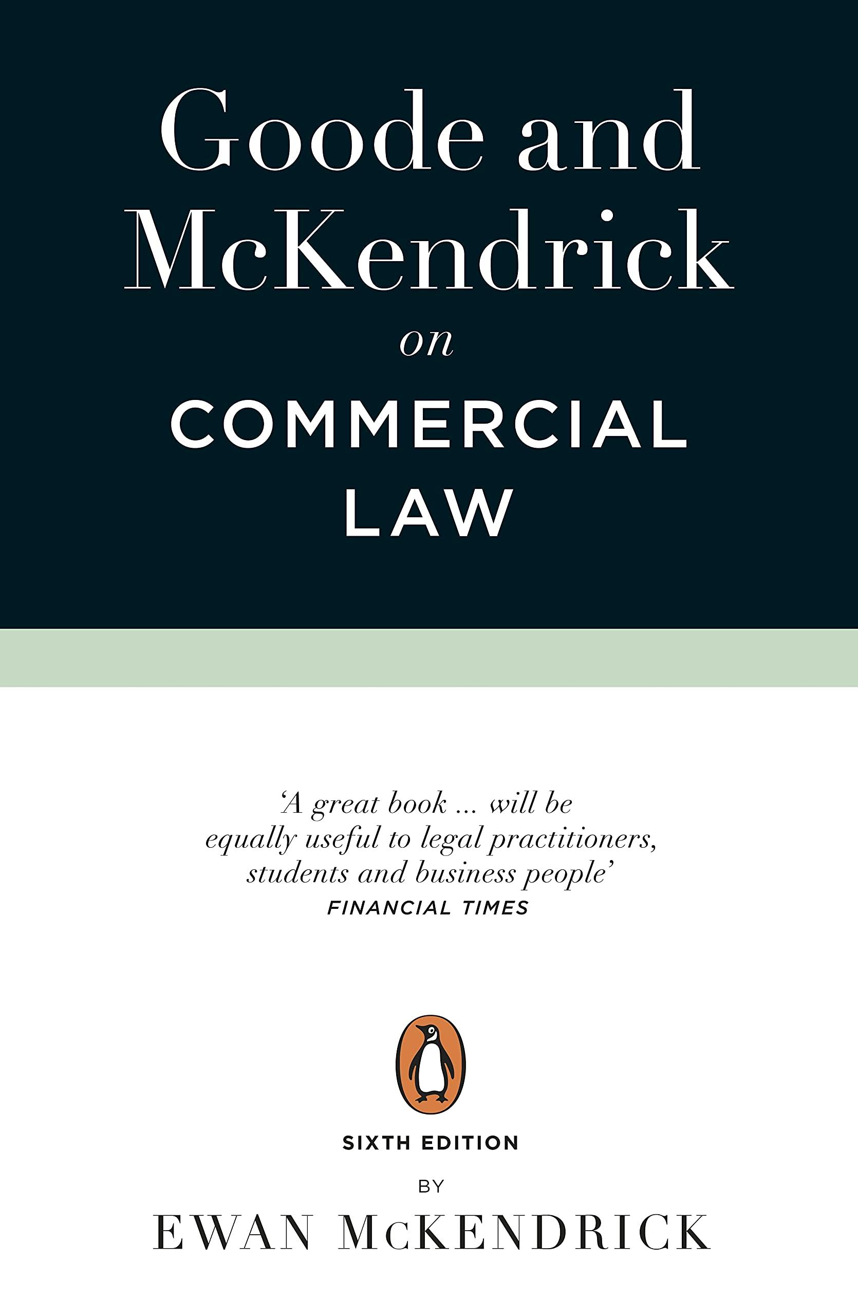 goode and mckendrick on commercial law 6th edition roy goode, ewan mckendrick 0141991887, 978-0141991887