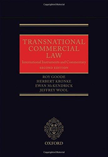 Transnational Commercial Law International Instruments And Commentary