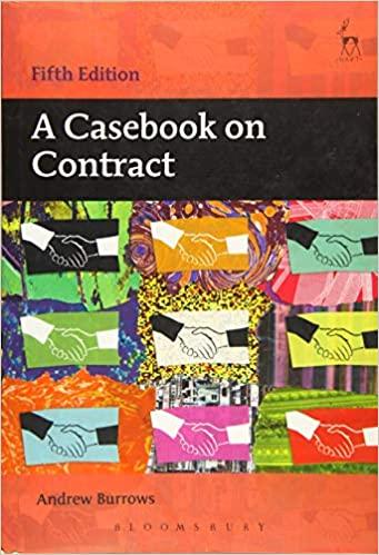 a casebook on contract 5th edition andrew burrows 150990770x, 978-1509907700