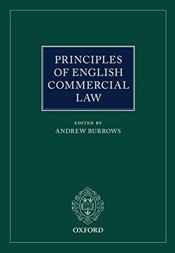 principles of english commercial law 1st edition andrew burrows 0198746229, 978-0198746225