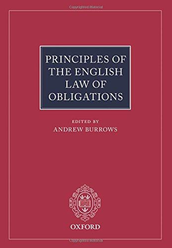 principles of the english law of obligations 1st edition andrew burrows 0198746237, 978-0198746232