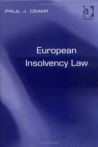 european insolvency law 1st edition paul omar 0754623335, 978-0754623335