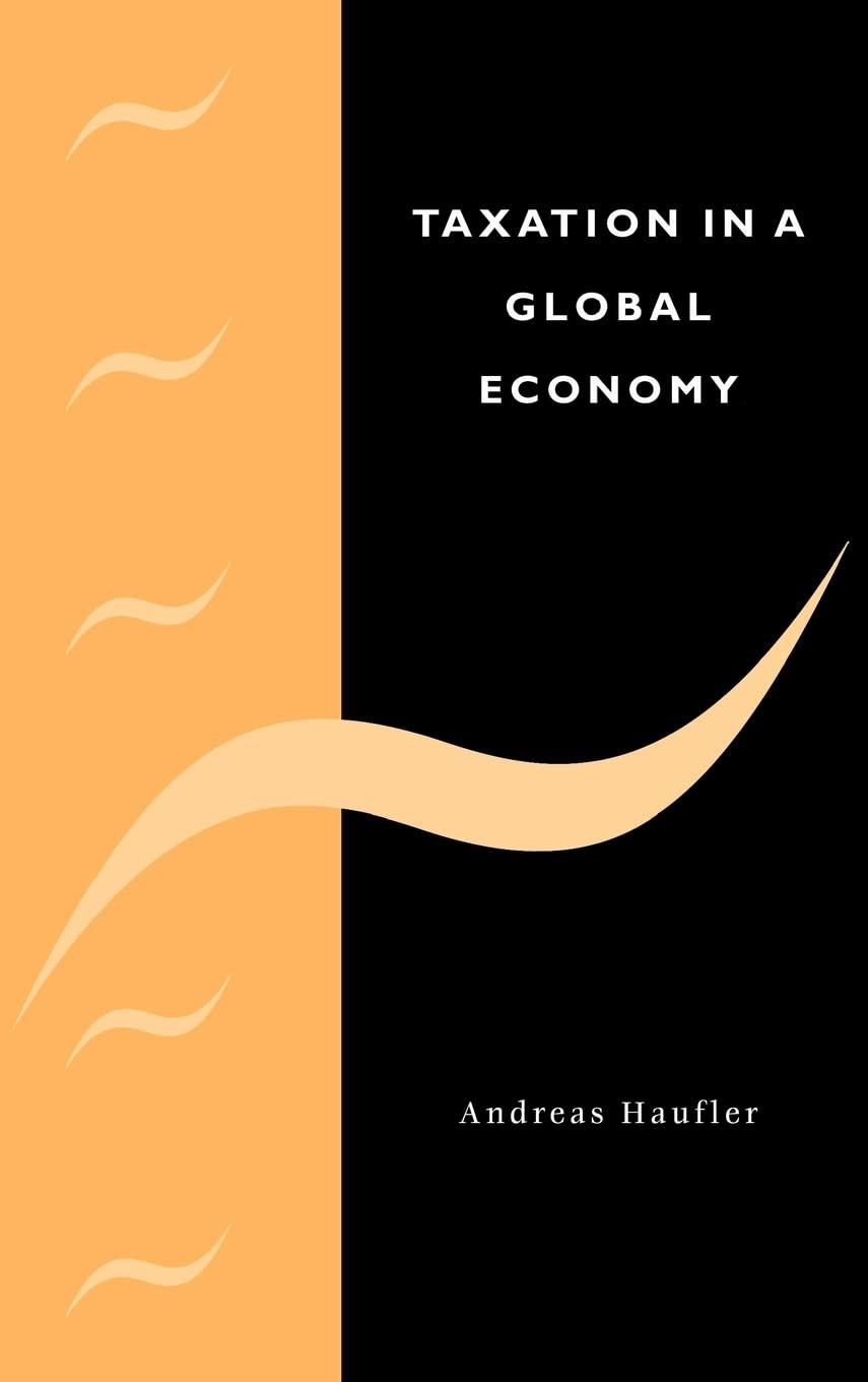 taxation in a global economy 1st edition andreas haufler 0521782767, 9780521782760