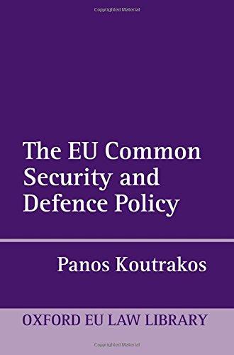 the eu common security and defence policy 2nd edition panos koutrakos 0199692726, 978-0199692729