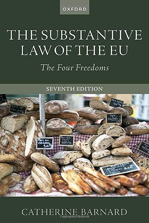 the substantive law of the eu the four freedoms 7th edition catherine barnard 0192857886, 978-0192857880