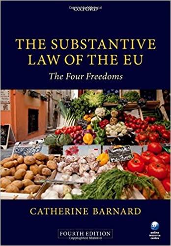 the substantive law of the eu the four freedoms 4th edition catherine barnard 0199670765, 978-0199670765