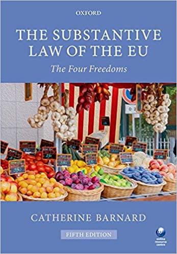 the substantive law of the eu the four freedoms 5th edition catherine barnard 0198749953, 978-0198749950