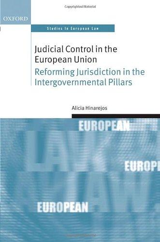 Judicial Control European Union Reforming Jurisdiction In The Intergovernmental Pillars