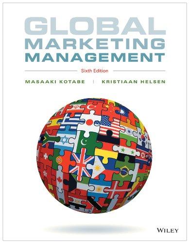 global marketing management 6th edition masaaki kotabe, kristiaan helsen 1118466489, 9781118466483