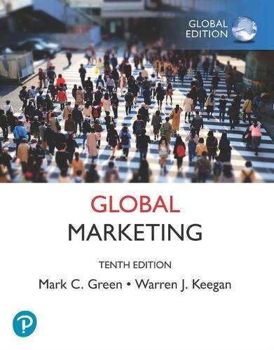 global marketing 10th global edition mark c. green, warren j. keegan 1292304022, 9781292304021