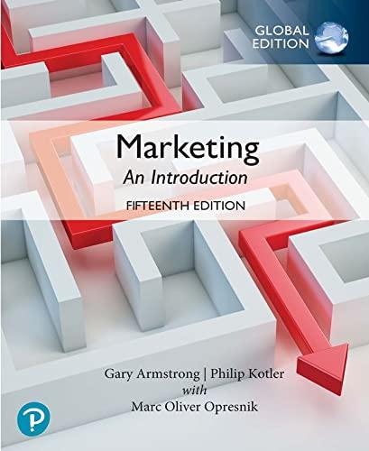 marketing an introduction 15th global edition gary armstrong, philip kotler 1292433108, 9781292433103
