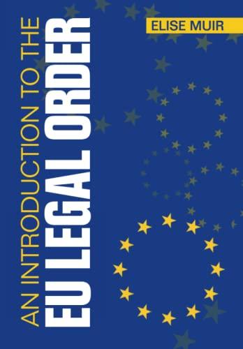 an introduction to the eu legal order 1st edition elise muir 1108707408, 978-1108707404