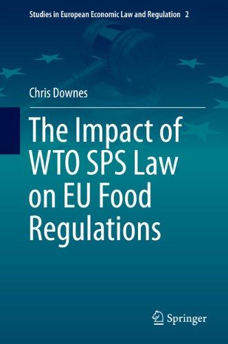 the impact of wto sps law on eu food regulations 1st edition chris downes 3319043749, 978-3319043746