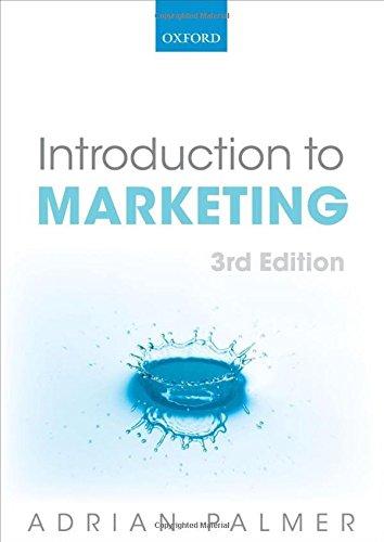 introduction to marketing theory and practice 3rd edition adrian palmer 0199602131, 9780199602131
