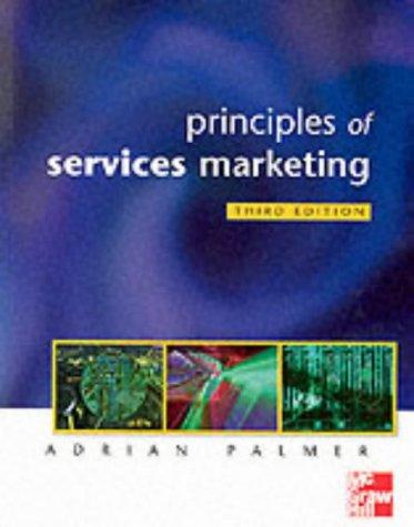 principles of services marketing 3rd edition adrian palmer 0077097483, 9780077097486
