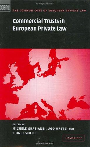 Commercial Trusts In European Private Law