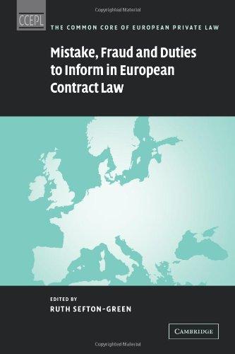 mistake fraud and duties to inform in european contract law 1st edition ruth sefton-green 0521093104,