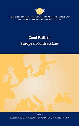 good faith in european contract law 1st edition reinhard zimmermann, simon whittaker 0521771900,
