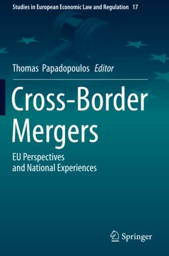 cross border mergers eu perspectives and national experiences 1st edition thomas papadopoulos 3030227553,