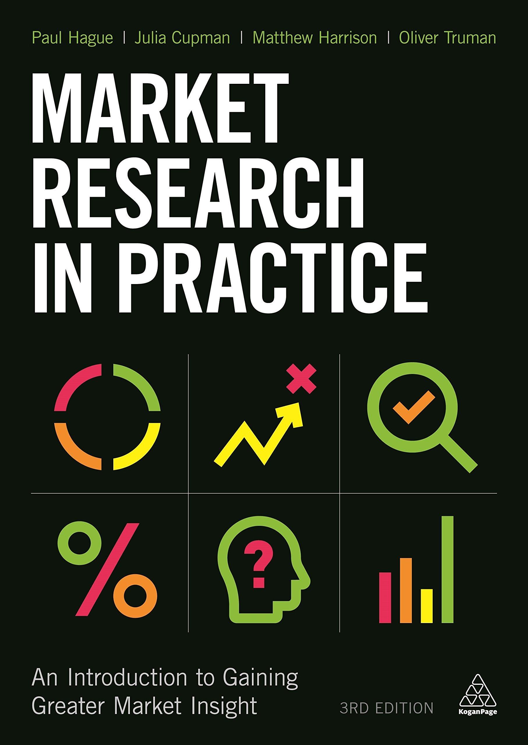 market research in practice an introduction to gaining greater market insight 3rd edition matthew harrison,