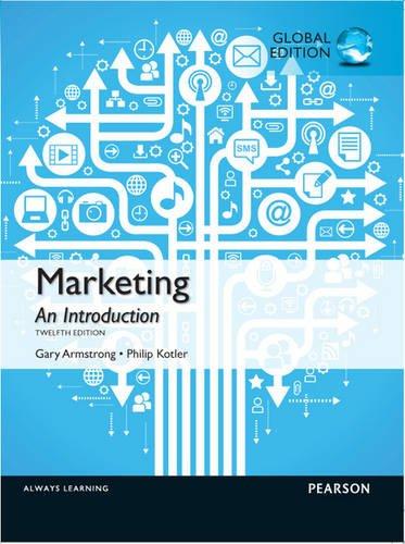 marketing an introduction 12th global edition gary armstrong, dr philip kotler, james stewart 1292016787,