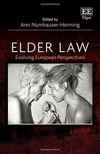 elder law evolving european perspectives 1st edition ann numhauser-henning 1785369083, 978-1785369087