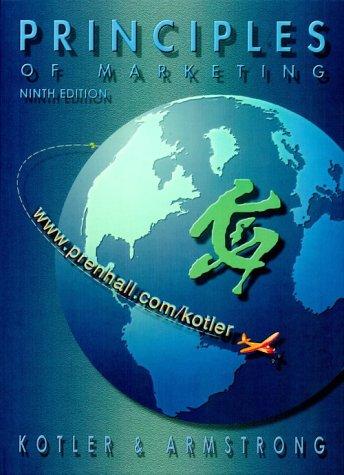 principles of marketing 9th edition philip kotler, gary armstrong 0130263125, 9780130263124