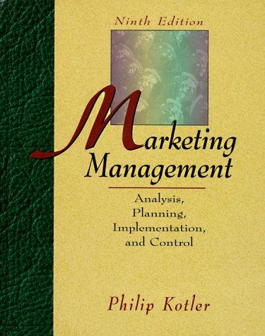 marketing management analysis planning implementation and control 9th edition philip kotler 0132435101,