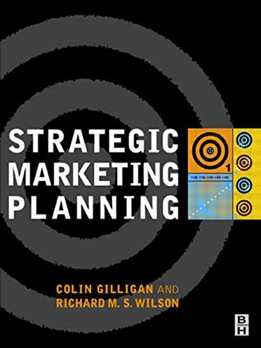 strategic marketing planning 1st edition colin gilliga, richard m.s. wilson 0750622466, 9780750622462