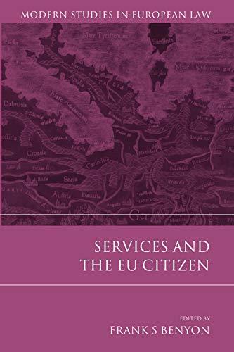 services and the eu citizen 1st edition frank s benyon 184946426x, 978-1849464260