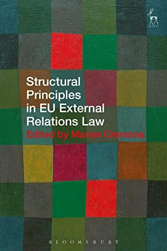 structural principles in eu external relations law 1st edition marise cremona 1509939652, 978-1509939657
