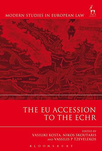 the eu accession to the echr 1st edition vasiliki kosta, nikos skoutaris, vassilis tzevelekos 1509909265,