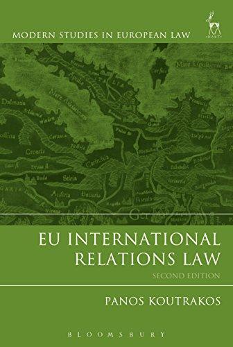 eu international relations law 2nd edition panos koutrakos 1849463220, 978-1849463225