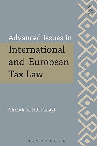 advanced issues in international and european tax law 1st edition christiana hji panayi 1509921095,