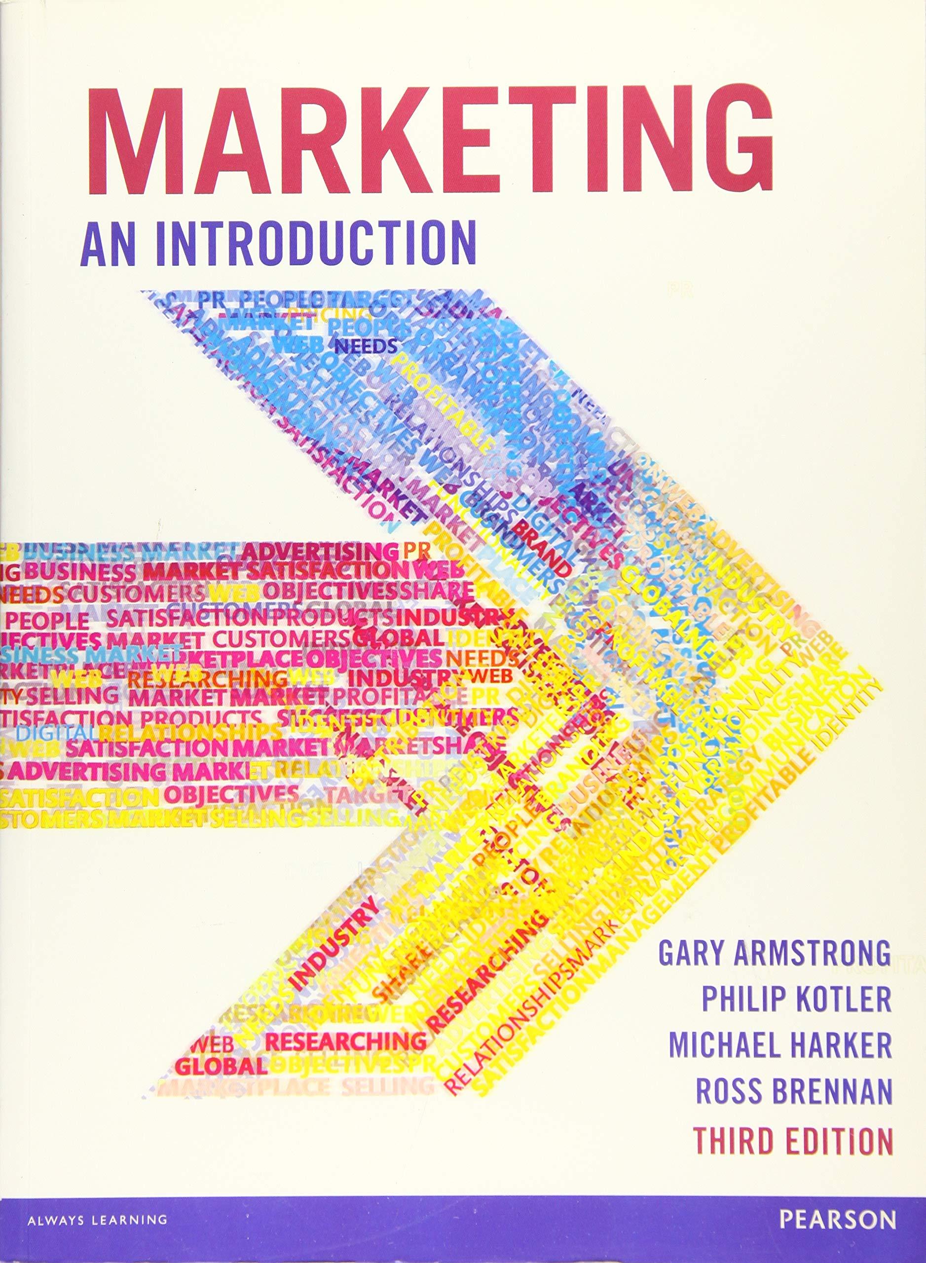 marketing an introduction 3rd edition gary armstrong, philip kotler, michael harker, ross brennan 1292017511,
