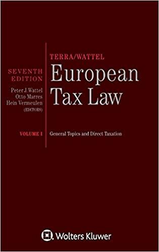 european tax law volume i 1st edition peter j. wattel, hein vermeulen, otto marres 9403505834, 978-9403505831