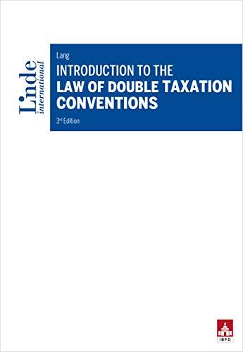 introduction to the law of double taxation conventions 3rd edition michael lang 3714303677, 978-3714303674