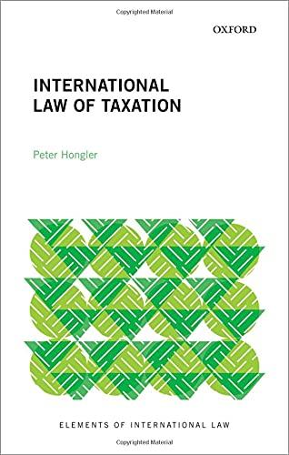 international law of taxation 2nd edition peter hongler 0192898728, 978-0192898722