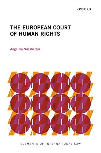 the european court of human rights 1st edition angelika nussberger 0198849656, 978-0198849650