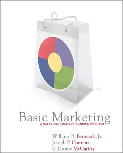 basic marketing a marketing strategy planning approach 16th edition william perreault, e. jerome mccarthy,