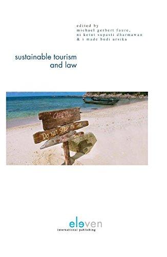 sustainable tourism and law 1st edition michael faure, ni ketut supasti dharmawan, i made budi arsika