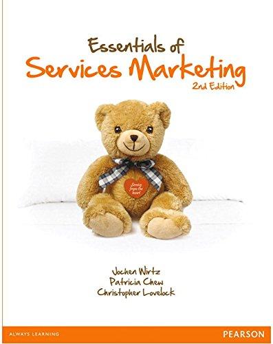 essentials of services marketing 2nd edition jochen wirtz, christopher lovelock, patricia chew 9810686188,