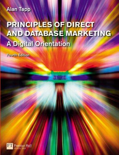 principles of direct and database marketing 4th edition alan tapp 0273713027, 9780273713029